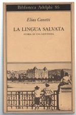 La Lingua Salvata- Storia Di Una Giovinezza