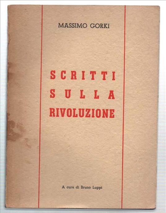 Scritti Sulla Rivoluzione - Maksim Gorkij - copertina