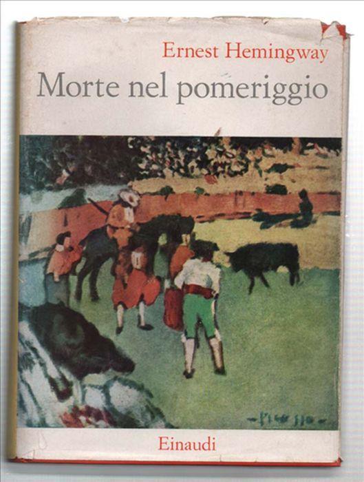 Morte Nel Pomeriggio - Ernest Hemingway - copertina