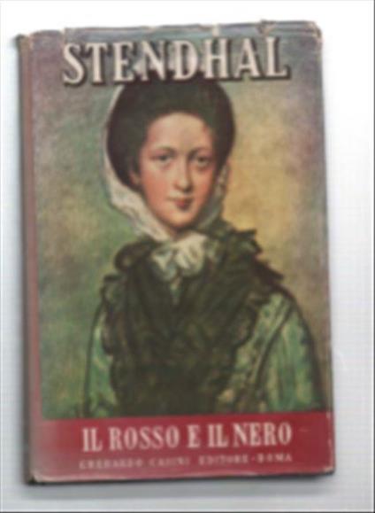 Il Rosso E Il Nero. Cronaca Del Xix Secolo - Stendhal - copertina