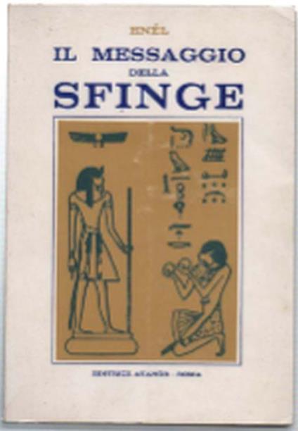 Il Messaggio Della Sfinge - Thierry Enel - copertina