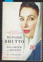 Benazhir Bhutto - Daughter Of Destiny