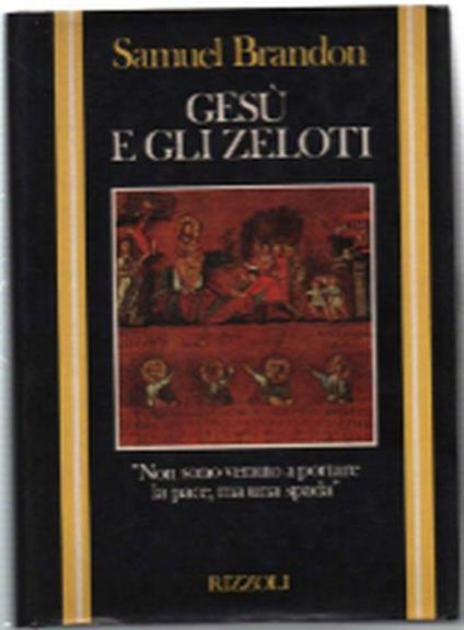 Gesù E Gli Zeloti - Samuel Brandon - copertina