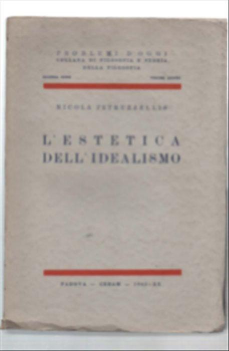 L' estetica Dell'idealismo - Nicola Petruzzellis - copertina