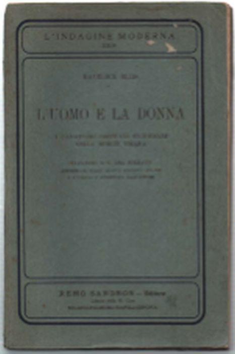 L' uomo E La Donna. I Caratteri Sessuali Secondari Nella Specie Umana - Havelock Ellis - copertina
