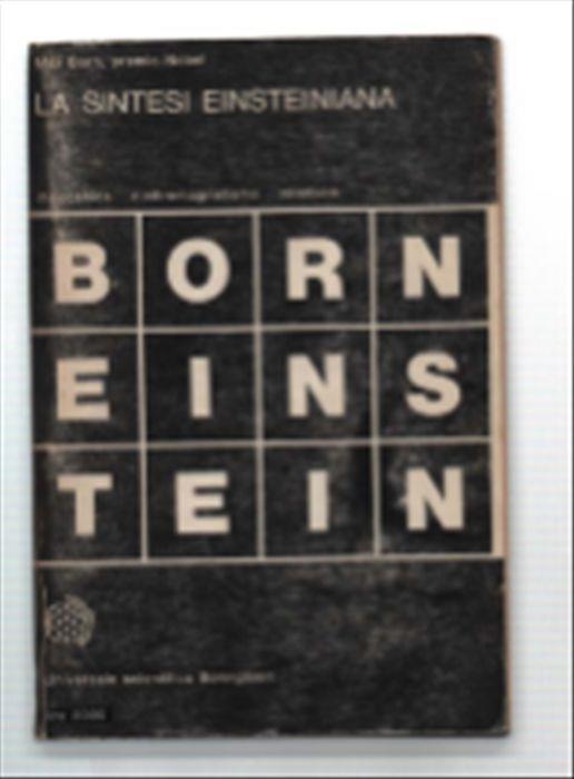 La Sintesi Einsteiniana - Max Born - copertina