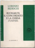 Buonaiuti, Il Concordato E La Chiesa