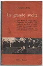 La Grande Svolta