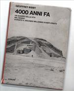 Quattromila Anni Fa. Un Quadro Della Vita Nel Mondo Durante Il Secondo Millen..