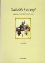 Garibaldi E I Suoi Tempi Immagini Dei Protagonisti