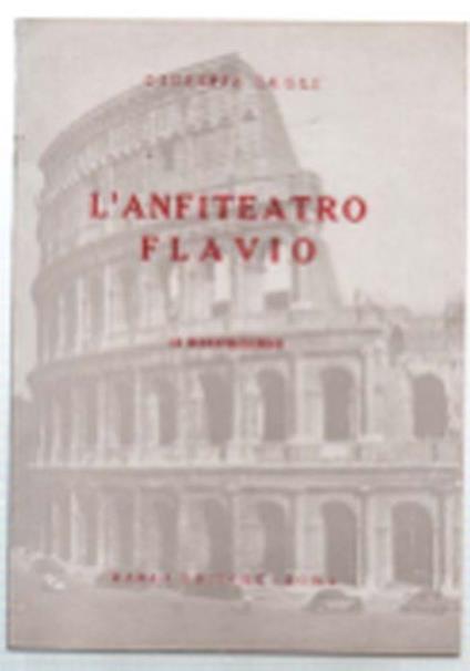 L' anfiteatro Flavio - Giuseppe Lugli - copertina