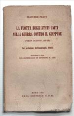 La Flotta Degli Stati Uniti Nella Guerra Contro Il Giappone (Fleet Against Ja..