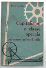 Capitalismo E Classe Operai Nel Centro Laniero D'italia