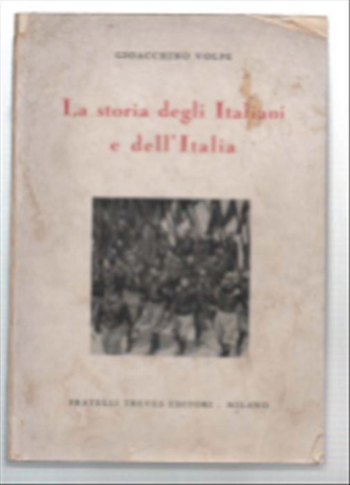 La Storia Degli Italiani E Dell'italia - Gioacchino Volpe - copertina