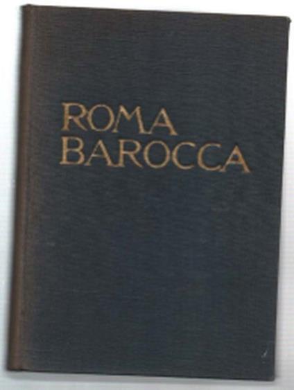 Roma Barocca - Antonio Muñoz - copertina