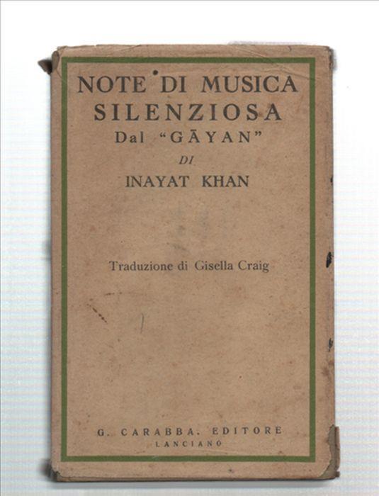Note Di Musica Silenziosa Dal "Gayan" Di Inayat Khan - Hazrat Inayat Khan - copertina