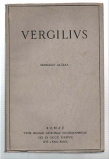 P. Vergili Maronis Opera Remigius Sabbadini Recensuit Vol. I Bucolica Et Geor.. - copertina
