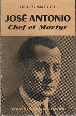 Josè Antonio - Chef Et Martyr