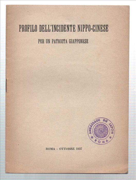 Profilo Dell'incidente Nippo-Cinese Per Un Patriota Giapponese - copertina