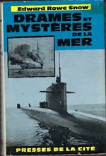 Drames Et Mysteres De La Mer