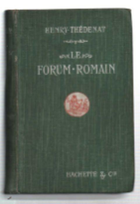 Le Forum Romain Et Les Forums Impériaux - copertina