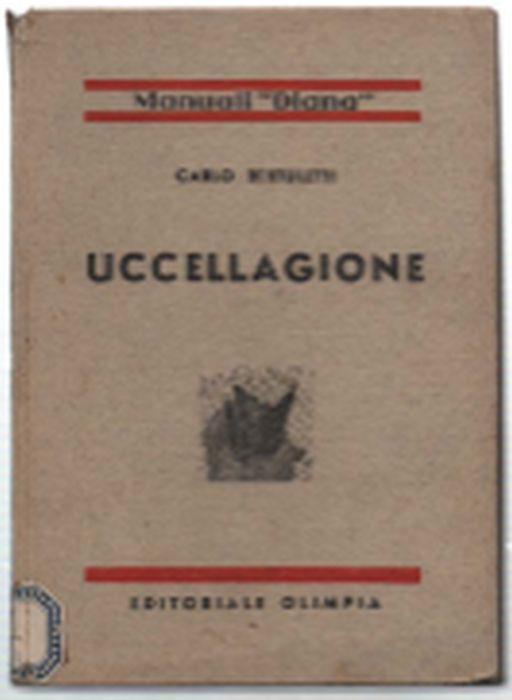 Uccellagione - Carlo Bertuletti - copertina
