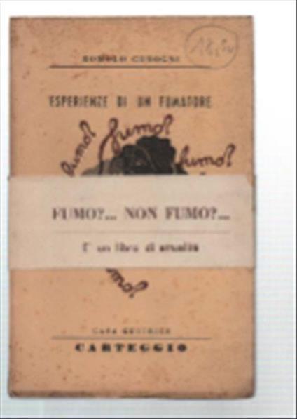 Esperienze Di Un Fumatore - Romolo Codogni - copertina
