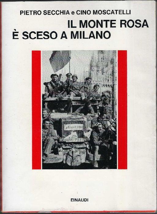 Il Monte Rosa È Sceso A Milano - Filippo Frassati - copertina