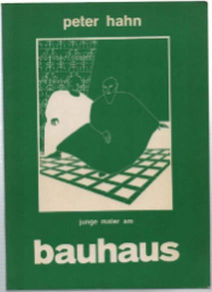 Junge Maler Am Bauhaus - Peter Hahn - copertina
