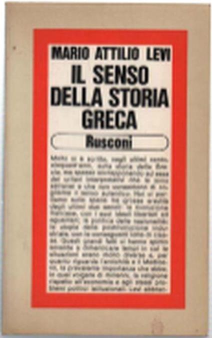 Il Senso Della Storia Greca - Mario Attilio Levi - copertina