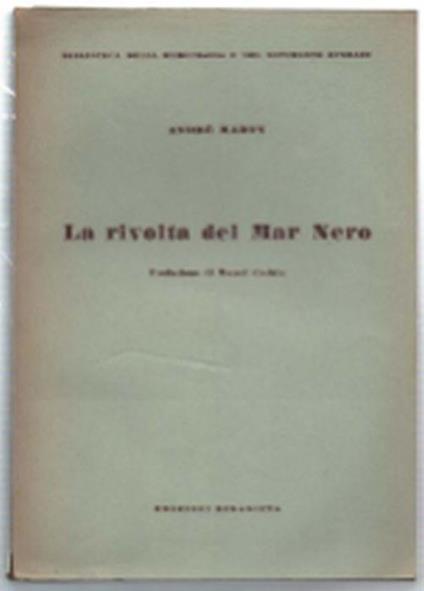 La Rivolta Del Mar Nero - André Marty - copertina