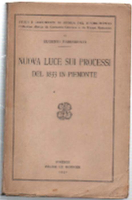 Nuova Luce Sui Processi Del 1833 In Piemonte - Eugenio Passamonti - copertina