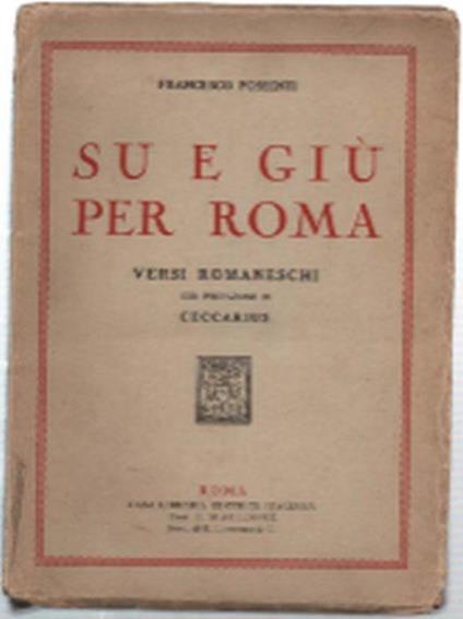 Su E Giù Per Roma. Versi Romaneschi - Francesco Possenti - copertina
