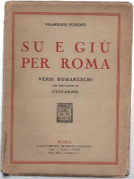Su E Giù Per Roma. Versi Romaneschi - Francesco Possenti - copertina