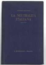 La Neutralità Italiana [1914] Ricordi E Pensieri