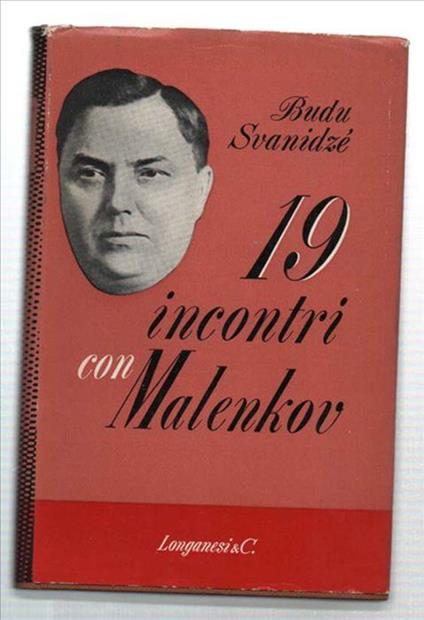 Diciannove Incontri Con Malenkov - Budu Svanidzé - copertina