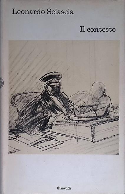 Il contesto. Una parodia - Leonardo Sciascia - copertina