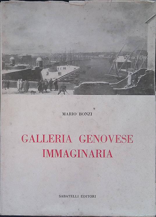 Galleria genovese immaginaria - Mario Bonzi - copertina