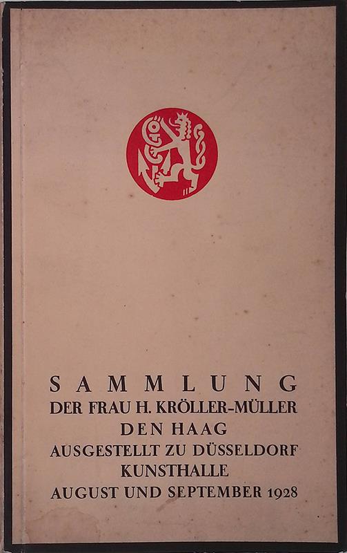Ausgewahlte Kunstwerke aus der Sammlung der Frau H. Kroller-Muller, Den Haag - copertina