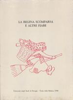 La regina scomparsa e altre fiabe