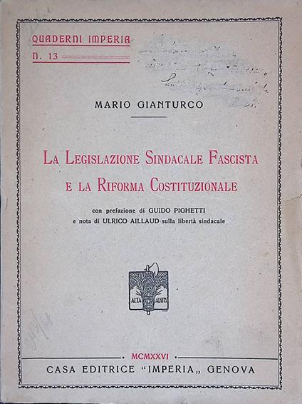 La Legislazione Sindacale Fascista e la Riforma Costituzionale - Gianmarco Marzo - copertina