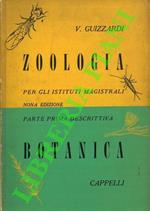 Zoologia e botanica per gli istituti magistrali. Parte prima (descrittiva)