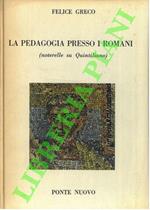 La pedagogia presso i Romani (noterelle su Quintiliano)