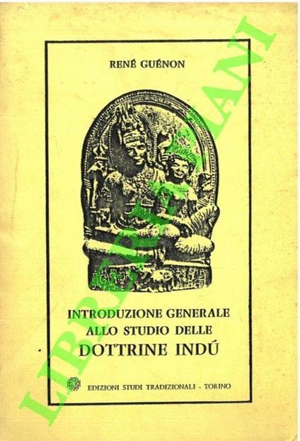 Introduzione generale allo studio delle dottrine Indù - René Guénon - copertina