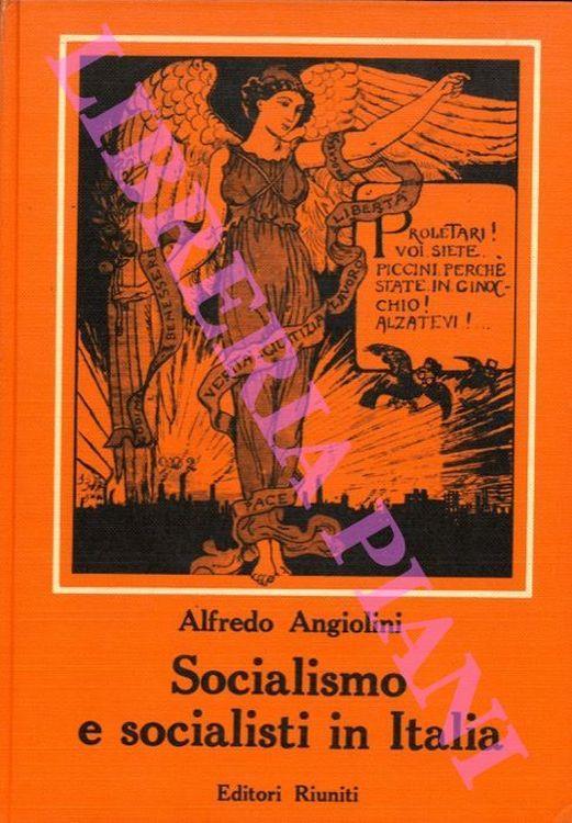 Socialismo e socialisti in Italia - Alfredo Angiolini - copertina