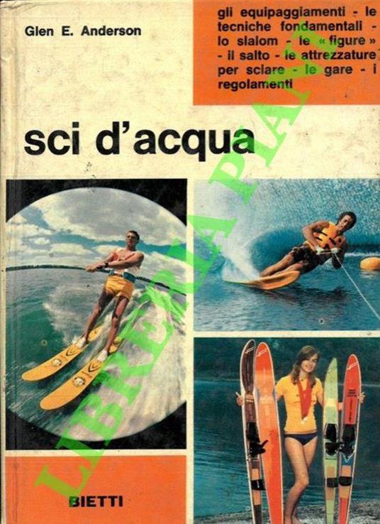 Sci d'acqua. Nozioni tecniche e consigli pratici - copertina