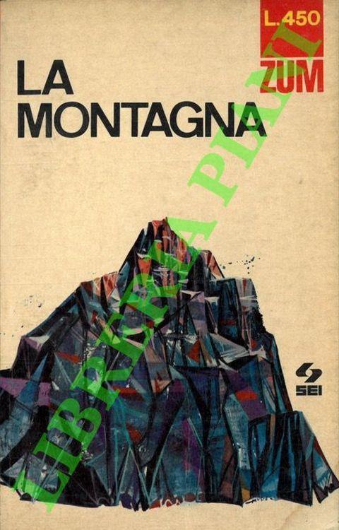 La montagna - Guarisco Carla Garello - copertina