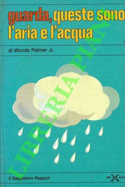 Guarda, queste sono l'aria e l'acqua - copertina