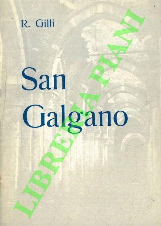 San Galgano - R. Gilli - copertina