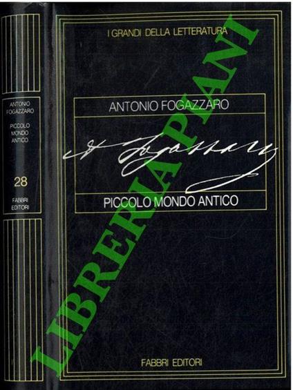 Piccolo mondo antico - Antonio Fogazzaro - copertina